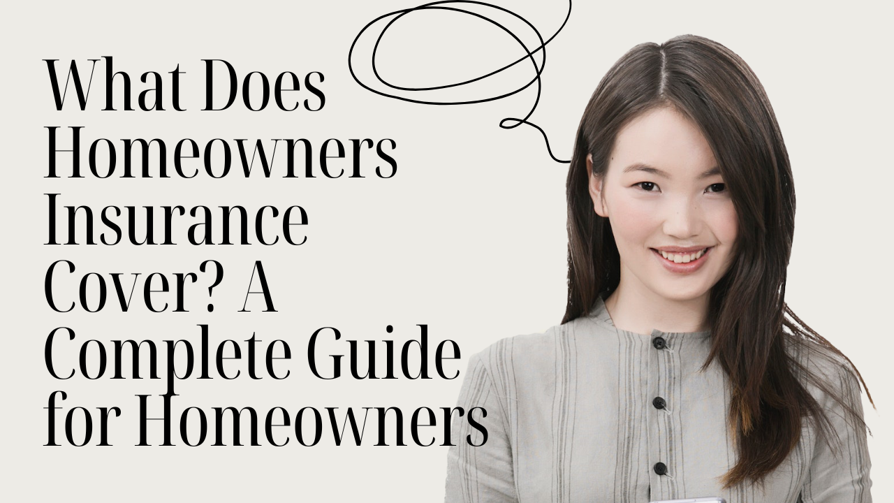 What Does Homeowners Insurance Cover